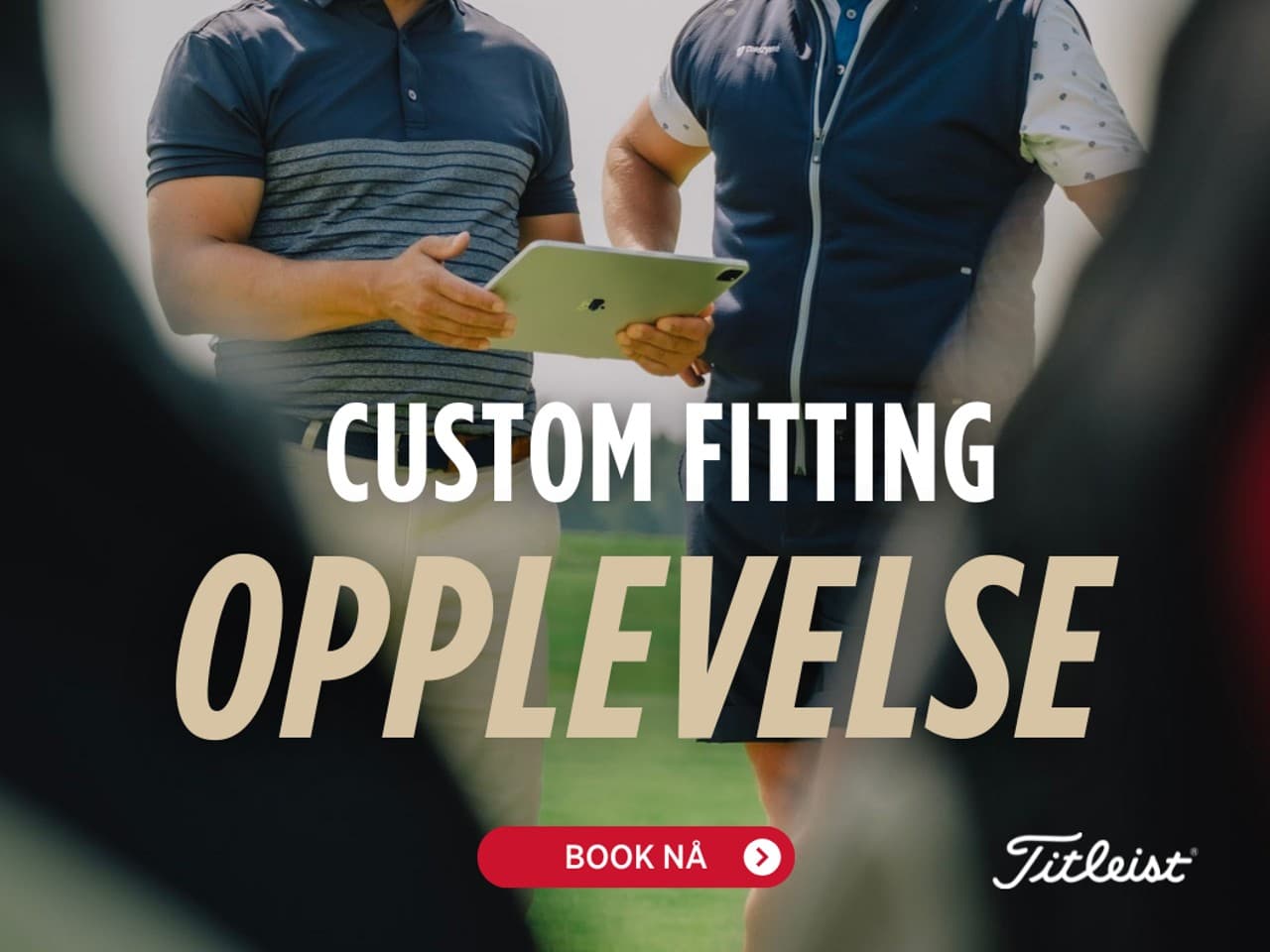 Ikke gå glipp av vår Titleist Custom Fitting Day på SVEIO GOLFPARK!